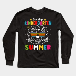 Goodbye kindergarten Graduation 2024 Hello Summer Lion Long Sleeve T-Shirt